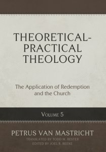 Theoretical-Practical Theology, Volume 5