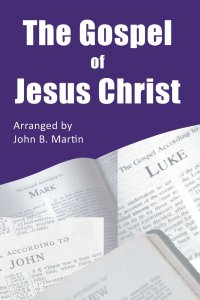 The Gospel of Jesus Christ