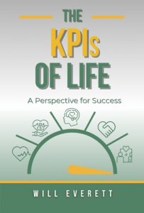 The KPIs of Life: A Perspective for Success