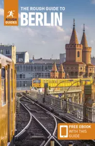 Rough Guide To Berlin: Travel Guide With Free Ebook