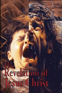 The Revelation of Jesus Christ