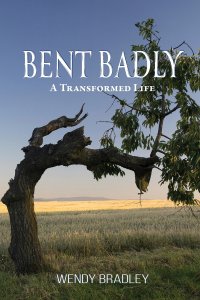Bent Badly: A Transformed Life