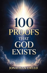 100 Proofs That God Exists : Proofs You Can't Ignore