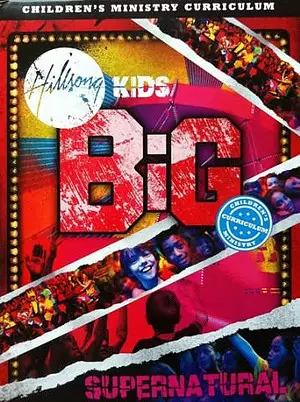 Hillsong Kids - BIG Supernatural