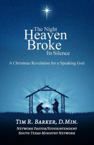 The Night Heaven Broke Its Silence : A Christmas Revelation for a Speaking God