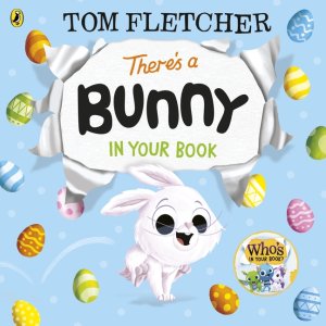 There’s A Bunny In Your Book