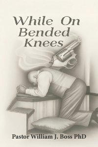 While on Bended Knees
