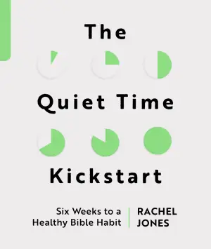 Cover of The Quiet Time Kickstart