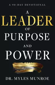 Leader Of Purpose And Power, A
