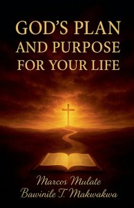 God's Plan And Purposes  For Your Life