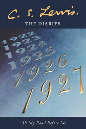 The Diaries: All My Road Before Me