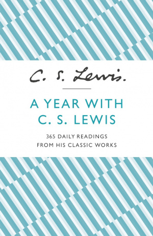 A Year With C. S. Lewis