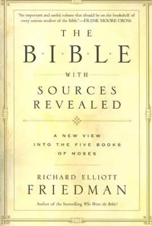 The Bible with Sources Revealed