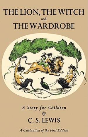 Lion The Witch And The Wardrobe Deluxe Facsimile Edition