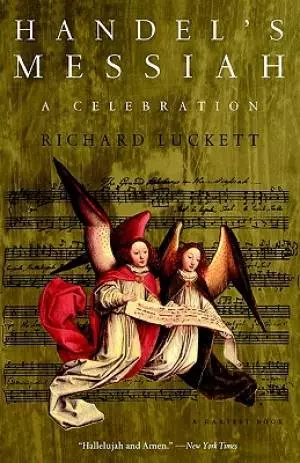 Handel's Messiah: A Celebration