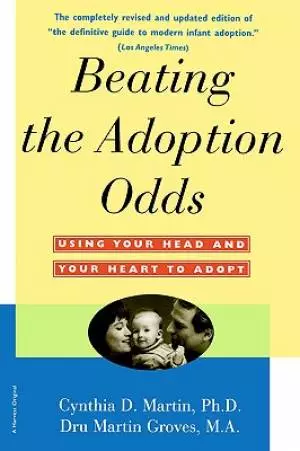 Beating the Adoption Odds: Revised and Updated
