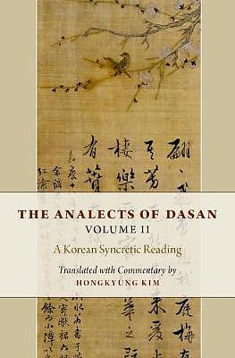 The Analects of Dasan, Volume II