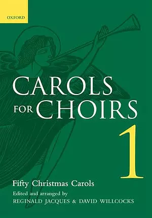 Carols for Choirs: 1