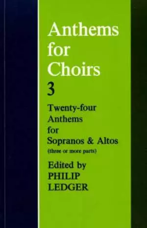 Anthems for Choirs Vocal Score 3