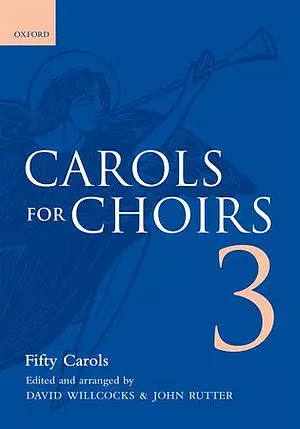 Carols for Choirs: 3