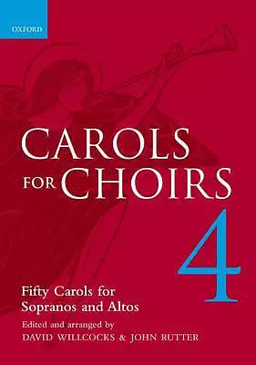 Carols for Choirs : Bk.4