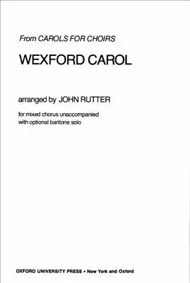 Wexford Carol Mixed Voices: Vocal Score