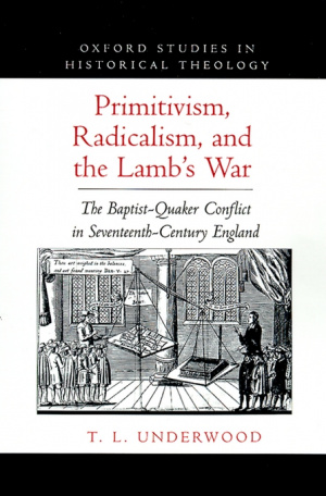 Primitivism, Radicalism, And The Lamb's War