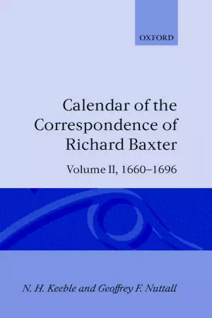 Calendar of the Correspondence of Richard Baxter