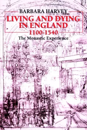Living and Dying in England 1100-1540