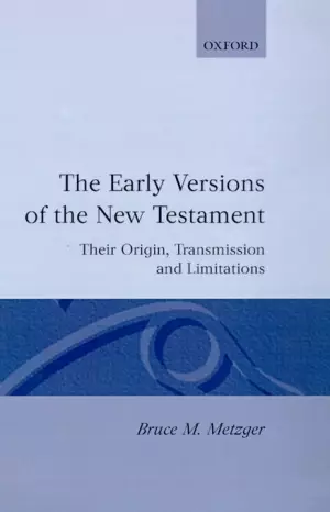 Early Versions Of The New Testament