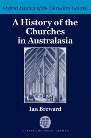 History Of The Churches In Australasia