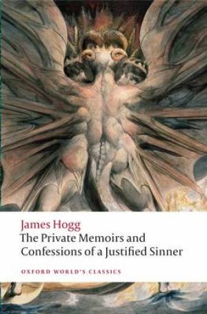 Private Memoirs and Confessions of a Justified Sinner
