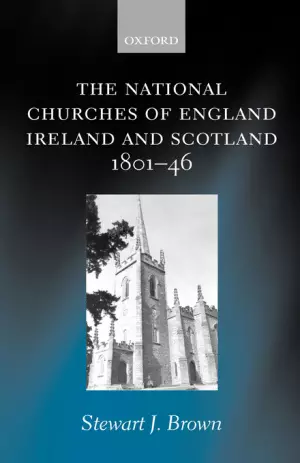 The National Churches of England, Ireland and Scotland 1801-1846