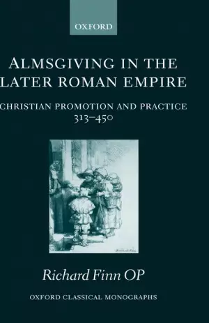 Almsgiving in the Later Roman Empire