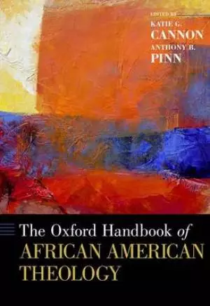 The Oxford Handbook of African American Theology