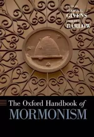 The Oxford Handbook of Mormonism