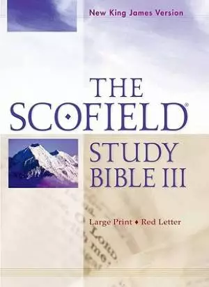 NKJV Scofield Study Bible 3 Large Print Edition