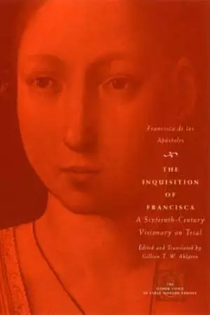 The Inquisition of Francisca