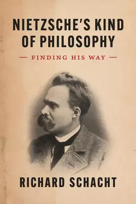 Nietzsche's Kind Of Philosophy