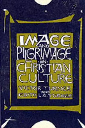 Image And Pilgrimage In Christian Culture
