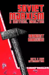 Soviet Marxism: A Critical Analysis