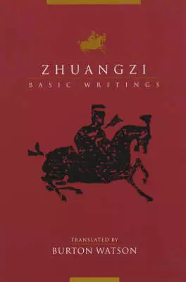 Zhuangzi – Basic Writings