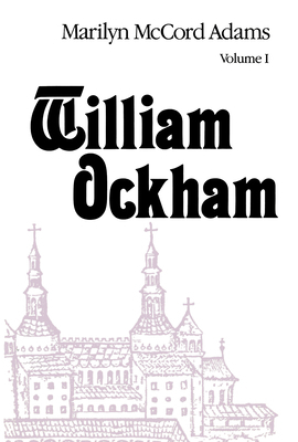 William Ockham: Two Volume Set