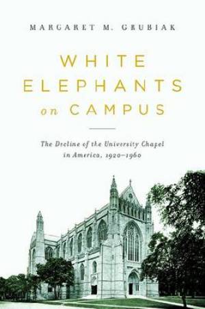 White Elephants on Campus