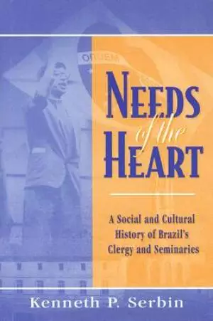 Needs of the Heart