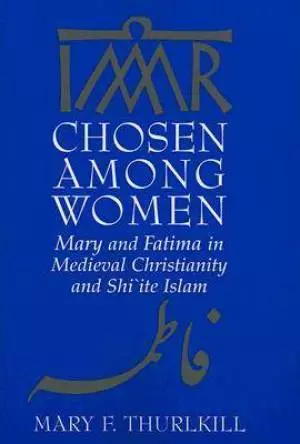 Chosen Among Women