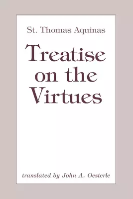 Treatise on the Virtues