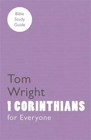 1 Corinthians For Everyone Bible Study Guides