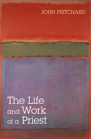 Life and Work of a Priest