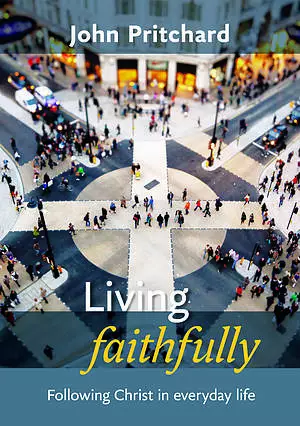 Living Faithfully